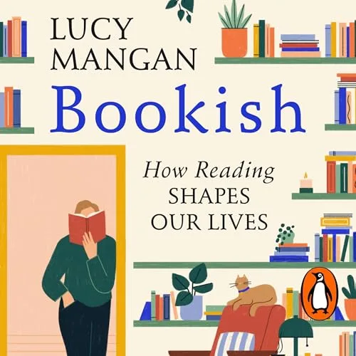 Bookish By Lucy Mangan
